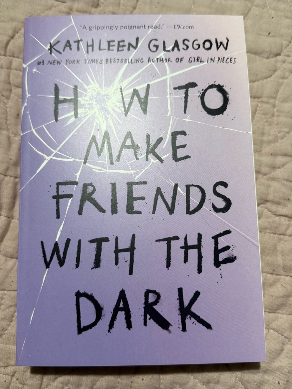 'How to Make Friends with the Dark' | Kathleen Glasgow